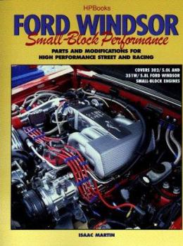 Paperback Ford Windsor Small-Block Performance: Parts and Modifications for High Performance Street and Racing Book