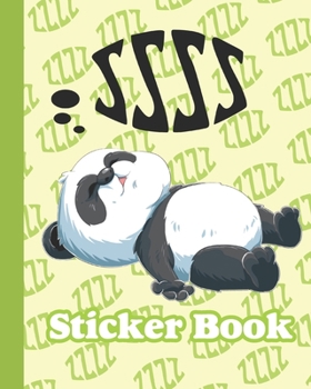 Sticker Book: Permanent Blank Sticker Collection Book for Creative Kids with Kawaii Sleeping and Dreaming Panda, Album with White 8x10 Inch Pages for Collecting Stickers, Sketching and Drawing