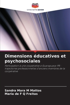 Dimensions éducatives et psychosociales (French Edition)