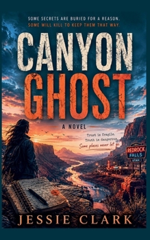 Canyon Ghost (The Utah Shadows Thrillers)