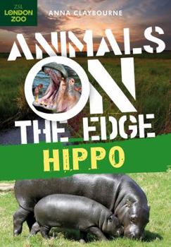 Hippo - Book  of the Animals on the Edge
