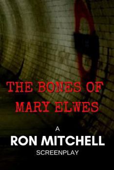 Paperback The Bones of Mary Elwes Book