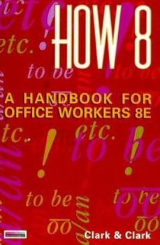 Paperback How 8: A Handbook for Office Workers Book