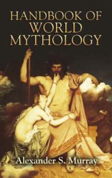 Paperback Handbook of World Mythology Book