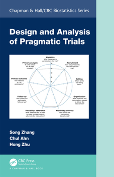 Hardcover Design and Analysis of Pragmatic Trials Book