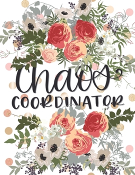 Chaos Coordinator: Undated Appointment Book with 2020-2021 Calendar Hourly Schedule with 30 Minute Intervals - Floral Glitter Dots (Calendars, Planners & Personal Organisers)