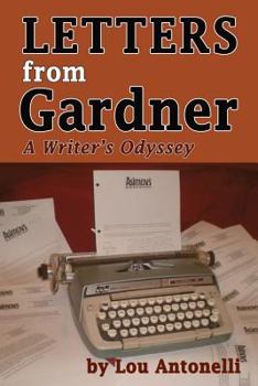 Paperback Letters From Gardner: A Writer's Odyssey Book