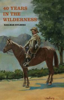 Paperback 40 Years in the Wilderness Book