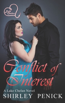 Conflict of Interest - Book #7 of the Lake Chelan