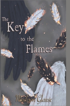 Paperback The Key to the Flames Book
