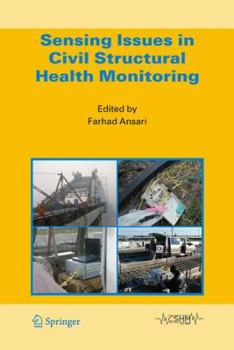 Hardcover Sensing Issues in Civil Structural Health Monitoring Book