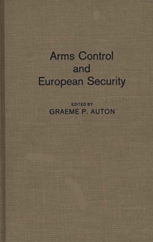 Hardcover Arms Control and European Security Book