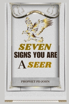 SEVEN SIGNS YOU ARE A SEER