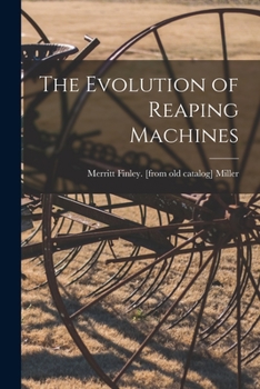 Paperback The Evolution of Reaping Machines Book