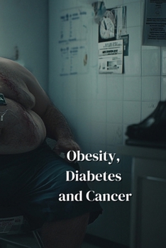 Paperback Obesity, Diabetes and Cancer Book