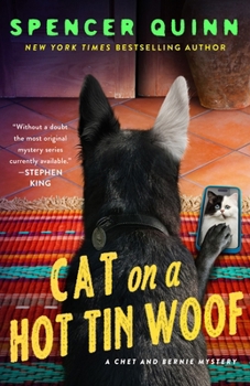 Hardcover Cat on a Hot Tin Woof: A Chet & Bernie Mystery Book