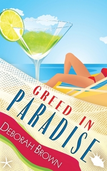Paperback Greed in Paradise Book