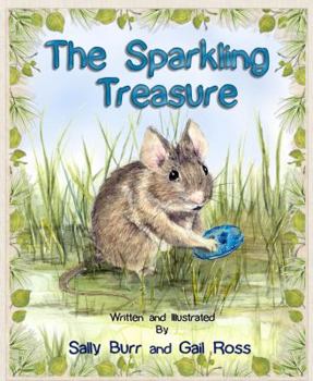 Hardcover The Sparkling Treasure HC (Black Forest Friends Book Series) Book