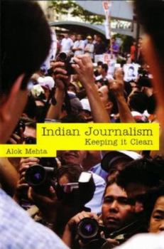 Indian Journalism: Keeping It Clean