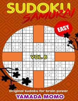 Paperback Sudoku Samurai Easy: Original Sudoku For Brain Power Vol. 8: Include 500 Puzzles Sudoku Samurai Easy Level Book