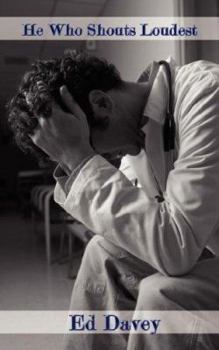 Paperback He Who Shouts Loudest Book