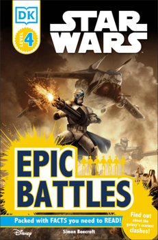 Paperback DK Readers L4: Star Wars: Epic Battles: Find Out about the Galaxy's Scariest Clashes! Book