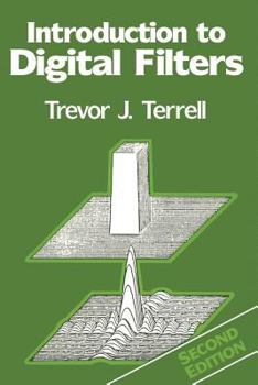 Paperback Introduction to Digital Filters Book
