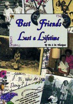 Paperback Best Friends Last a Lifetime Book
