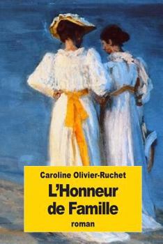 Paperback L'Honneur de Famille [French] Book