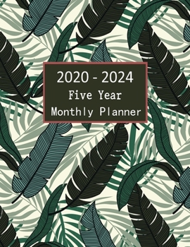2020 - 2024 Five Year Monthly Planner: 2020-2024 Monthly Planner