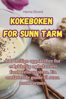 Paperback Kokeboken for sunn tarm [Norwegian] Book