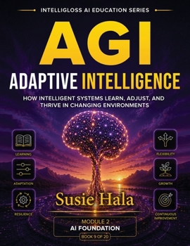 Agi: Adaptive Intelligence