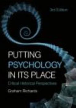 Paperback Putting Psychology in Its Place: Critical Historical Perspectives Book