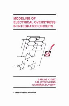 Paperback Modeling of Electrical Overstress in Integrated Circuits Book