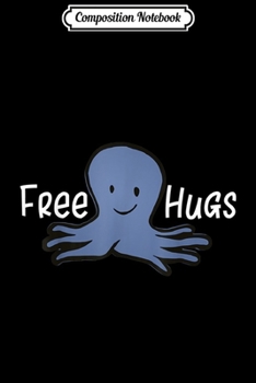 Composition Notebook: Hugging Octopus Love Octopus Clothing  Journal/Notebook Blank Lined Ruled 6x9 100 Pages
