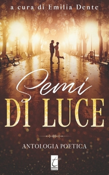 Paperback Semi di luce [Italian] Book
