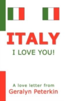 Hardcover Italy: I Love You! Book