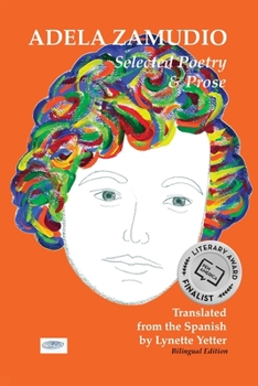 Paperback Adela Zamudio: Selected Poetry & Prose Book