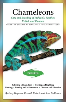 Paperback Chameleons: Care and Breeding of Jackson's, Panther, Veiled, and Parson's Book