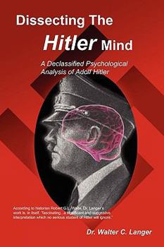 Paperback Dissecting the Hitler Mind Book