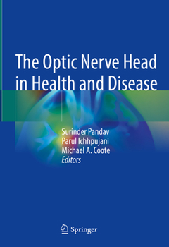 Hardcover The Optic Nerve Head in Health and Disease Book