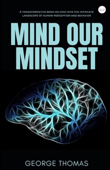 Paperback Mind Our Mindset Book