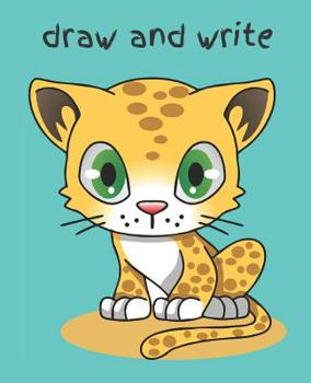 Paperback Draw and Write: A Cute, Fun Notebook of Writing and Drawing Paper for Creative Elementary-Aged Children Book