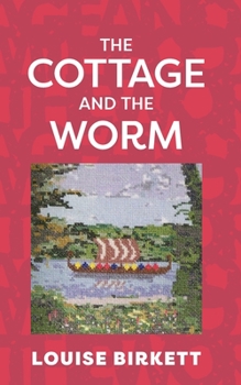 Paperback The Cottage and the Worm Book