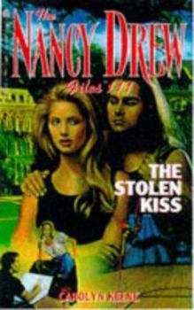 The Stolen Kiss (Nancy Drew: Files, #111) - Book #111 of the Nancy Drew Files