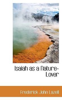 Isaiah As a Nature-Lover