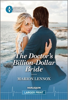 Mass Market Paperback The Doctor's Billion-Dollar Bride [Large Print] Book