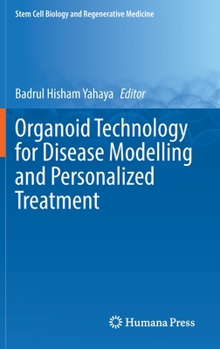 Hardcover Organoid Technology for Disease Modelling and Personalized Treatment Book