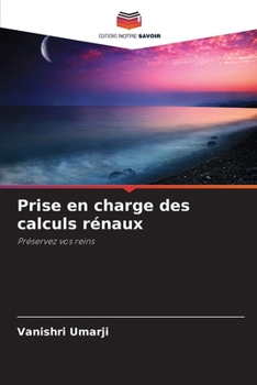 Paperback Prise en charge des calculs rénaux [French] Book
