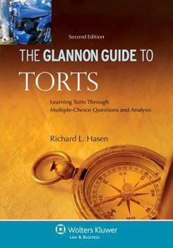 Paperback Glannon Guide to Torts: Learning Torts Through Multiple-Choice Questions and Analysis, 2nd Edition Book
